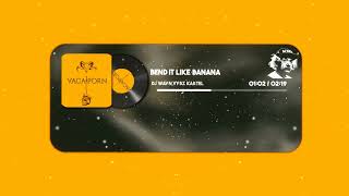 Download Lagu Dj Wayn, Vybz Kartel - Bend Like Banana ( Shatta Remix) MP3
