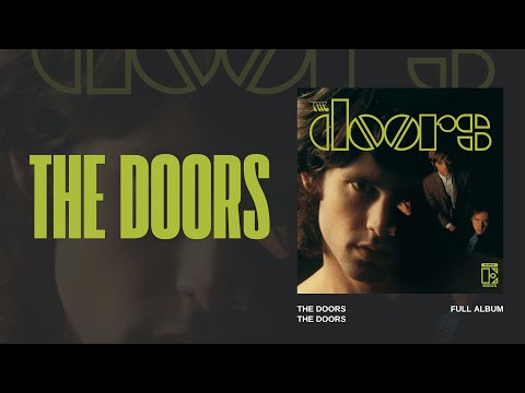 The Doors - The Doors (Full Album) - YouTube