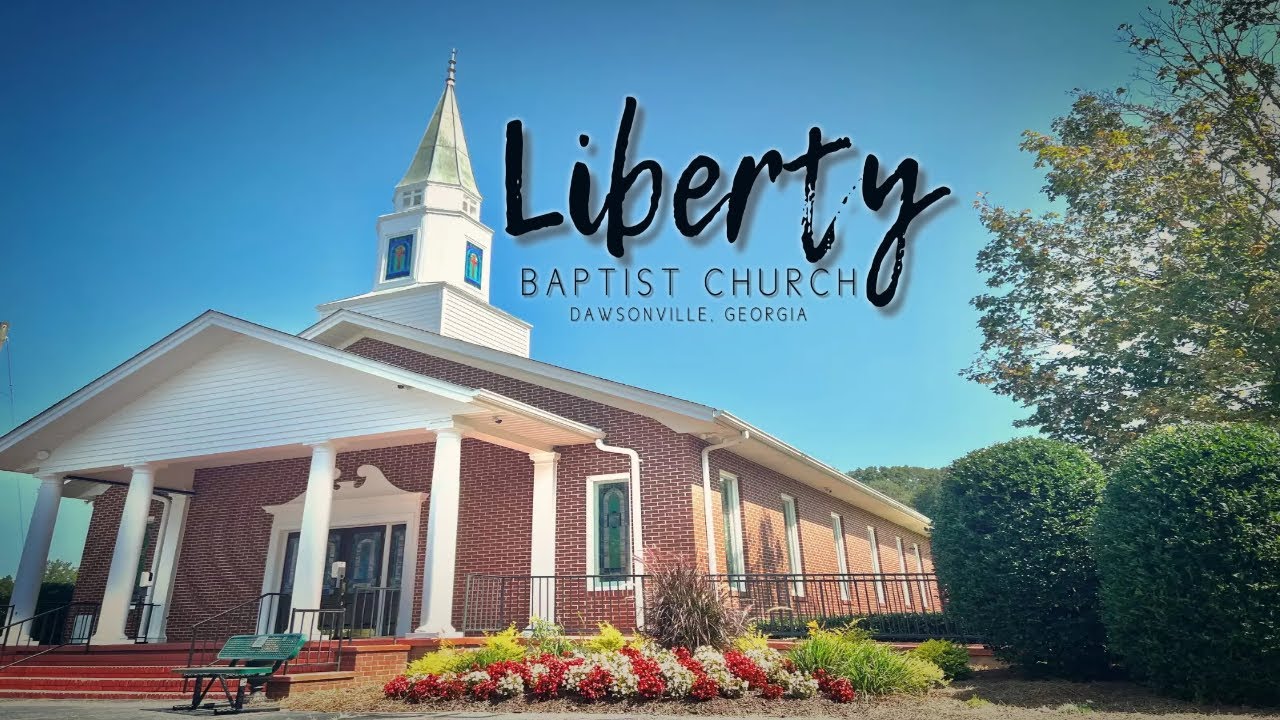 Liberty Baptist Church, Dawsonville, GA (LiveStream 10/29/23) YouTube