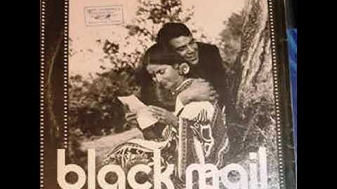 Mile Mile Do Badan/Blackmail