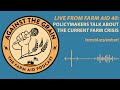 Against The Grain – Live from Farm Aid 40: Policymakers talk about the current farm crisis