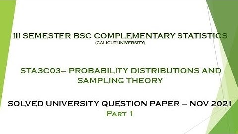 III BSc COMPLEMENTARY STATISTICS -SOLVED QUESTION PAPER -NOV 2021