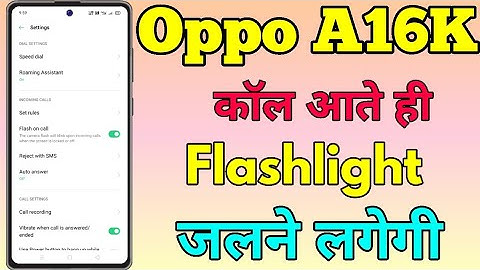 How To Set Flashlight 🔦 On Call In Oppo A16K || Oppo A16K Main Flash On Call Setting Kaise Karen