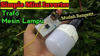 Mini Inverter 3.7V To 220V From CFL Transformator With Mosfet IRFZ44N Very Simple
