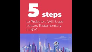 5 Steps to Probate in New York