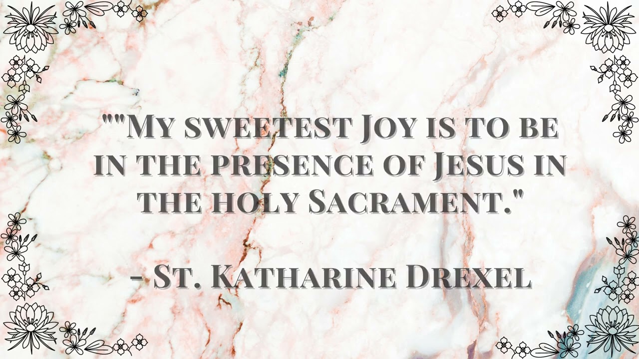 Eucharistic Revival - Quote from Saints- Week -40