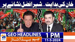 Geo Headlines Today 1 PM | PTI - Show-cause notice issued to Sher Afzal Marwat | 11th May 2024