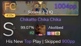 [9.19⭐] Akolibed | Nanahira - Chikatto Chika Chika [Sotarks' 1 2 IQ]  HDDTHR 99.07% {#2 1004pp FC}