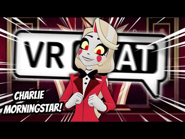 CHARLIE WELCOMES YOU TO THE HAZBIN HOTEL IN VRCHAT! | Funny VRChat Moments  - ft‪@VolticGlitch‬