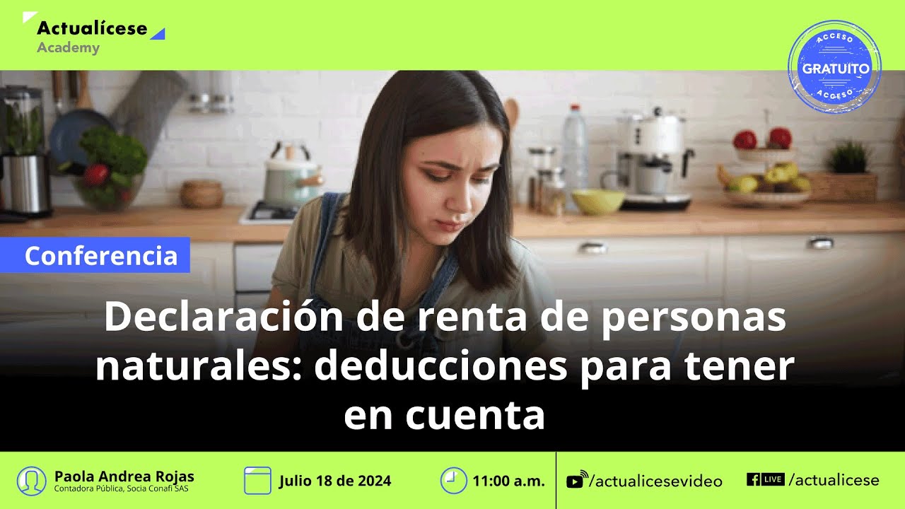 Declaración de renta de personas naturales: deducciones a tener en ...