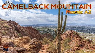 CAMELBACK MOUNTAIN HIKE | Phoenix AZ