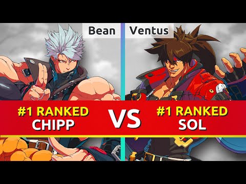 GGST ▰ Bean (#1 Ranked Chipp) vs Ventus (#1 Ranked Sol). Guilty Gear Strive