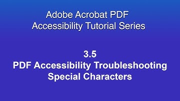 3 5 PDF Accessibility Troubleshooting Special Characters