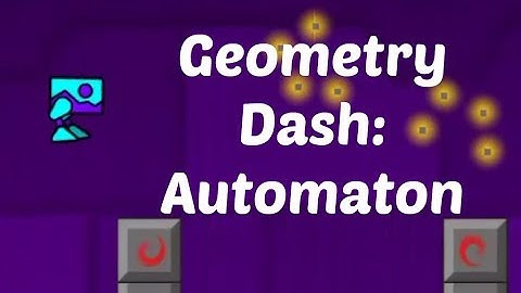 Geometry Dash-Automaton by Warrek, 100% All Coins!