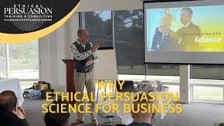 Why Ethical Persuasion Science for Business