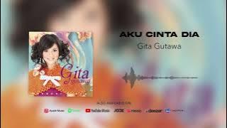 Gita Gutawa - Aku Cinta Dia