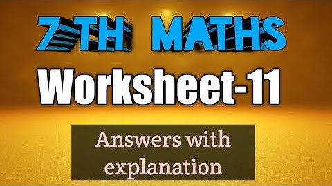 7th Maths | Bridge Course | Worksheet-11 | Answer key | English Medium