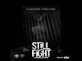 Jquan - Still A Fight (Official Audio)