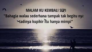 PUISI MALAM KU KEMBALI SEPI