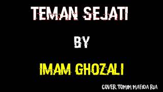 Teman Sejati By Imam Ghozali