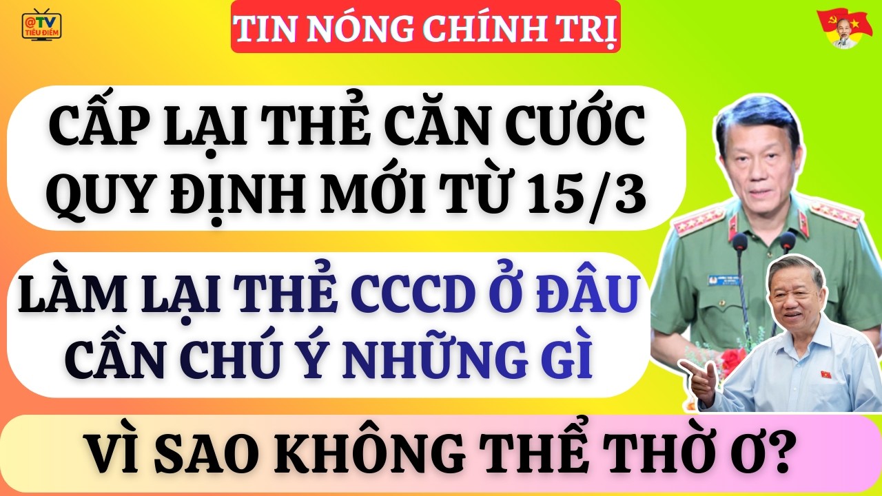 Quy Định Mới Về Thẻ Căn Cước Từ Tháng 3 Năm 2026: Ai Cần Lưu Ý Gấp?