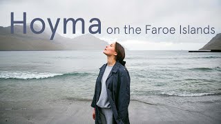 Hoyma on the Faroe Islands / Out of Town Films