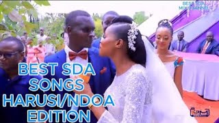 BEST SDA SONGS HARUSI/NDOA EDITION 