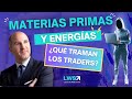 ⚠️ MATERIAS PRIMAS y ENERGÍA 🔋 ¿Qué Secretos Ocultan los Traders? 🤫