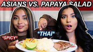 ASIAN'S TRY MAKING PAPAYA SALAD FOR THE FIRST TIME!