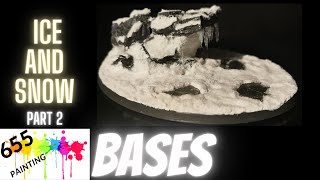 snow and ice bases part 2