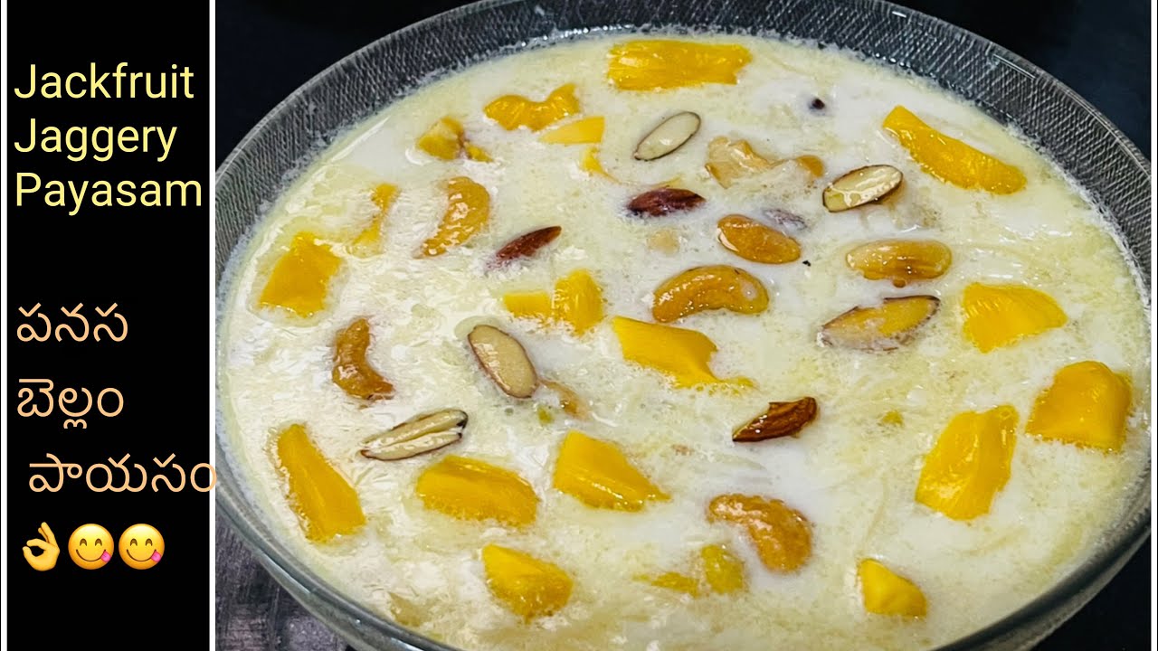 Jackfruit Payasam Panasa Payasam Recipe in TeluguPayasam Recipe With