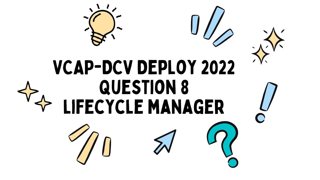 VCAP DCV Deploy Q8