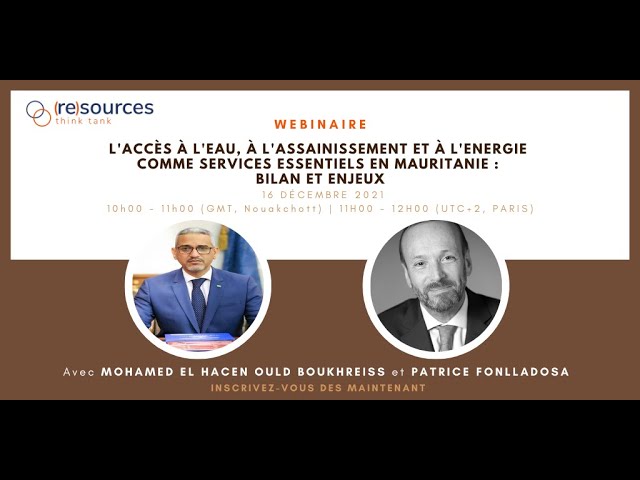 Webinaire : L'accès à l'eau comme service essentiel en Mauritanie : bilan et enjeux