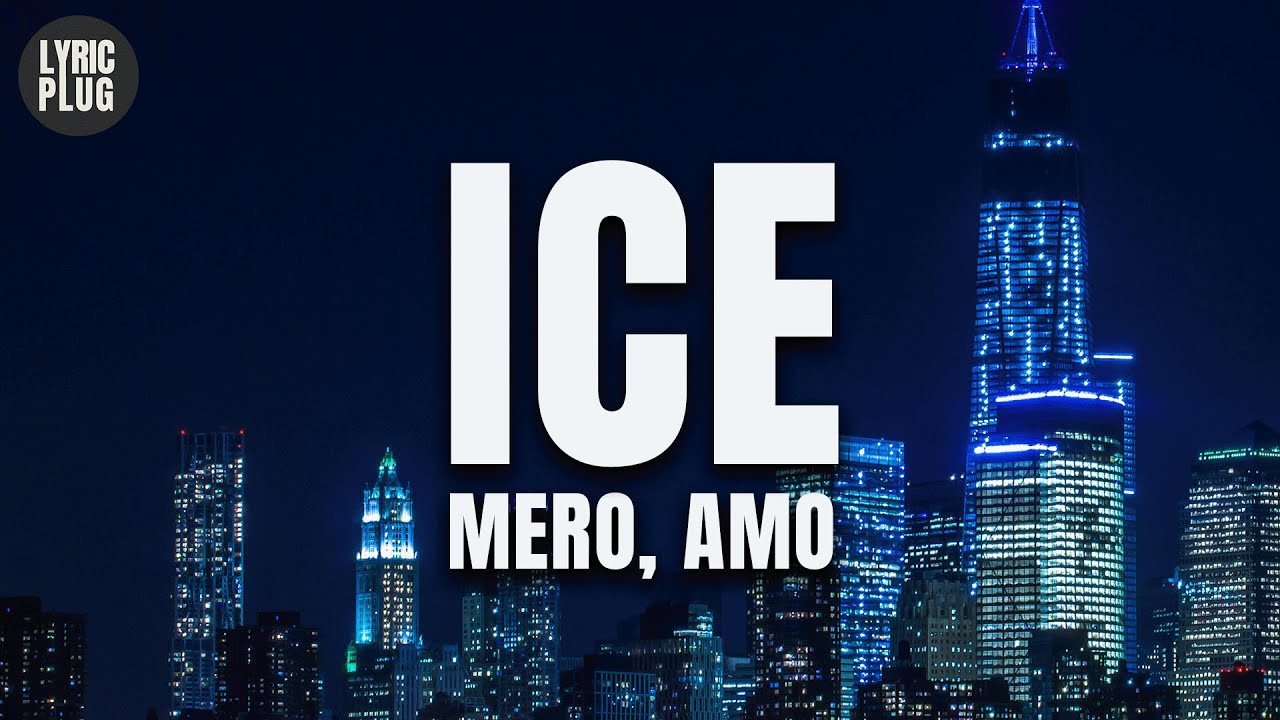 MERO, AMO - ICE (Lyric Video)