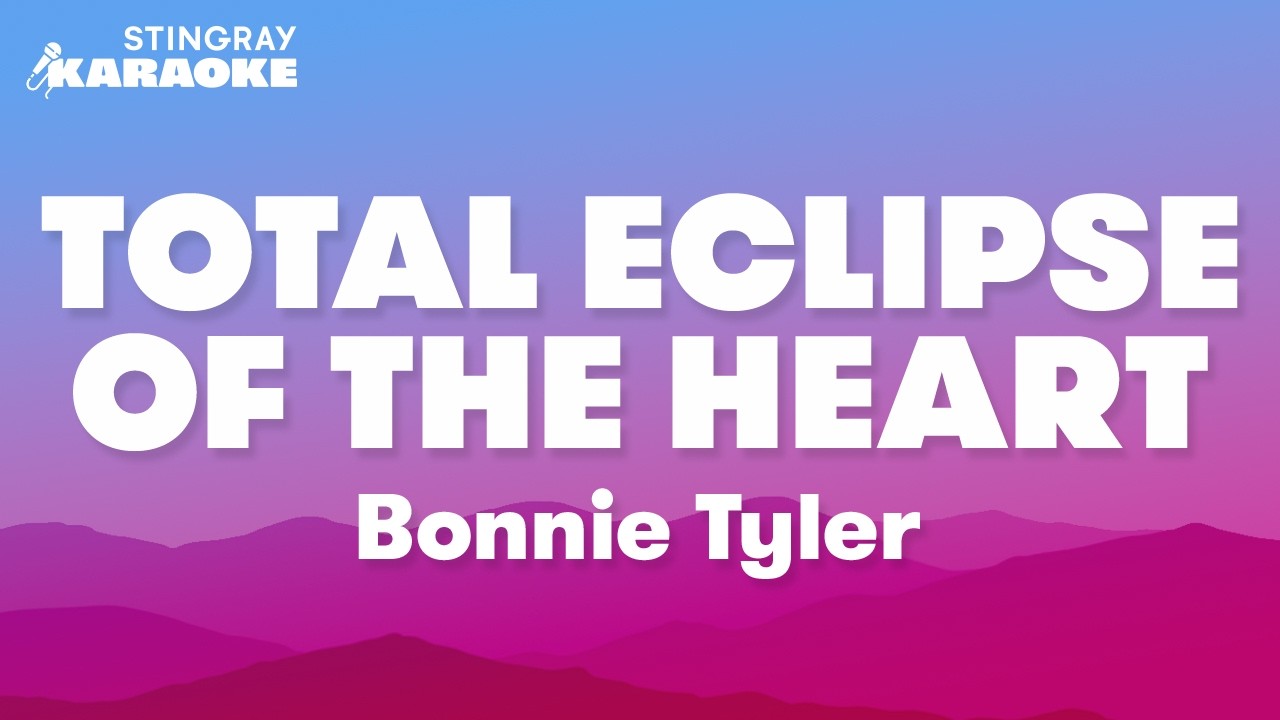 Bonnie Tyler - Total Eclipse Of The Heart (Karaoke Version)