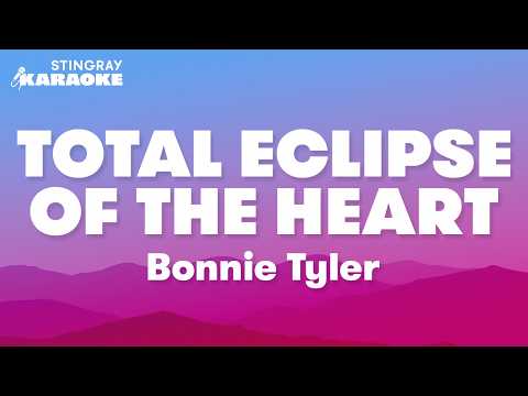 Bonnie Tyler - Total Eclipse Of The Heart (Karaoke Version)