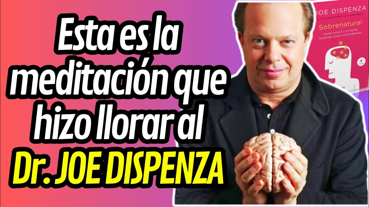 Meditación COHERENCIA MENTE CORAZÓN de JOE DISPENZA en Español - YouTube