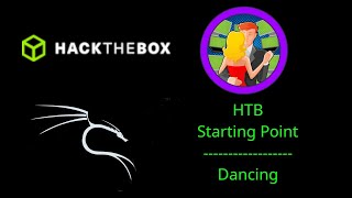 HTB Staring Point: Dancing