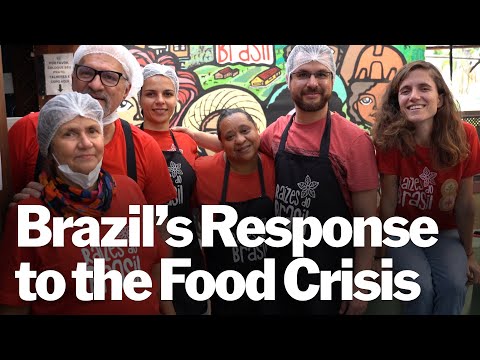 Solidarity on a Plate: Brazil’s Response to the Food Crisis