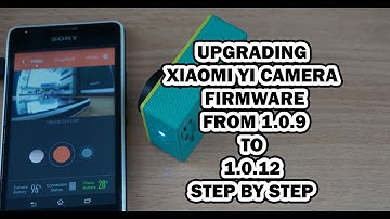 How to upgrade Xiaomi YI new firmware from 1.0.9 to 1.0.12 step by step tutorial