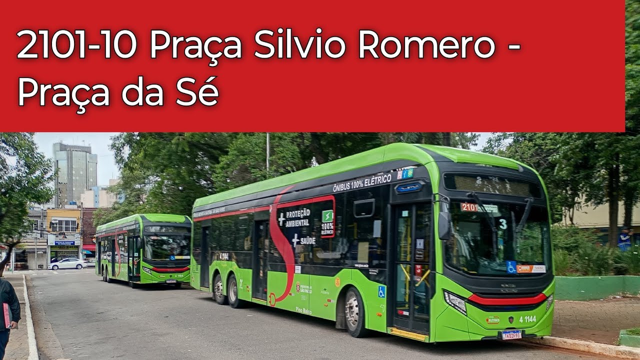 2101-10 Praça Silvio Romero - Praça da Sé. Trajeto da Linha.