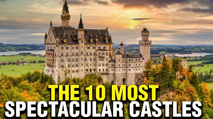 The 10 Most Famous Castles in History