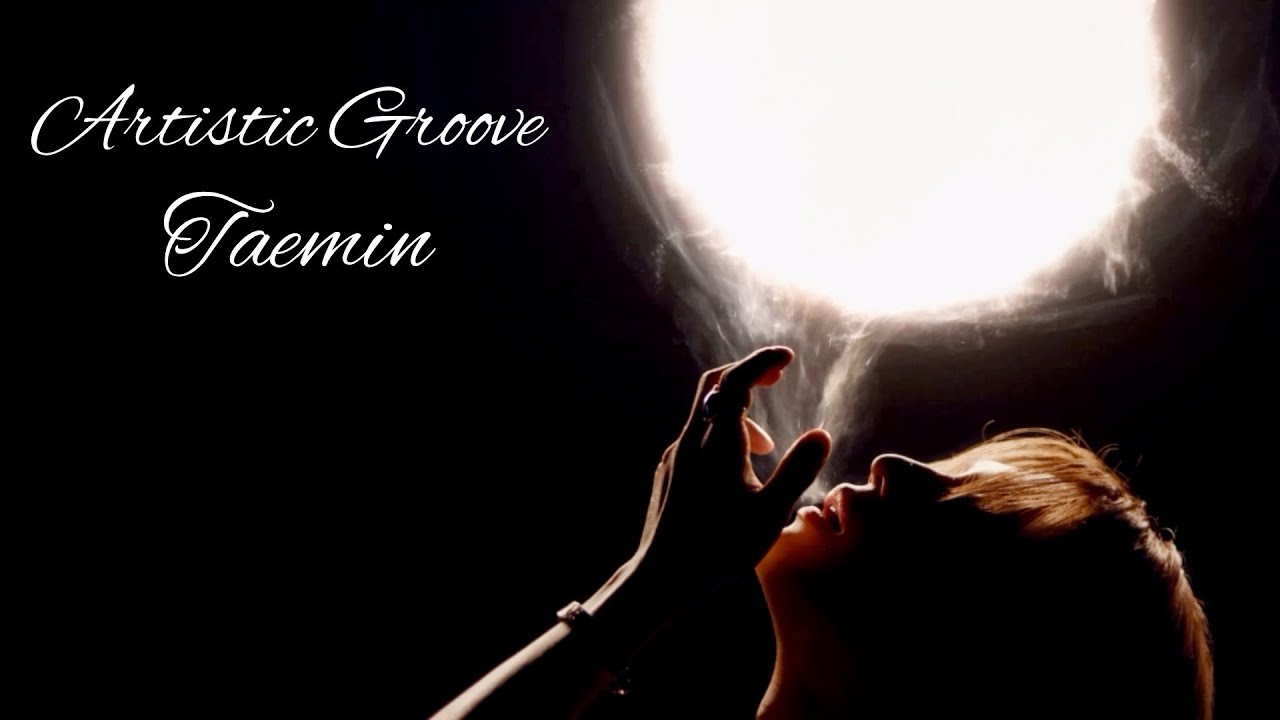 TAEMIN (태민) – Artistic Groove