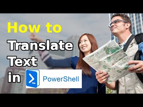 How to translate text in a PowerShell script (Outdated)