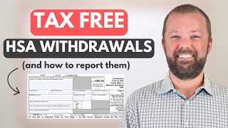 How To Withdraw From Your HSA Tax Free
