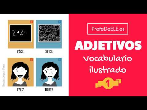 Adjetivos - Vocabulario ilustrado - 1ª parte