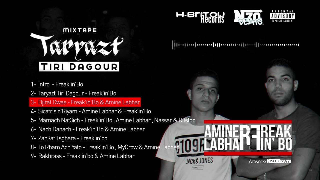 03-Djirat Dwas [Freak-in-bo & Amine Labhar] MixTape TharyazT Tiri Dagour