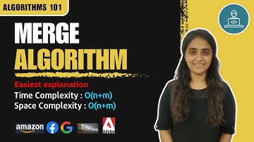 Merge Algorithm | In Depth Analysis with Full Implementation in JAVA | Algorithms