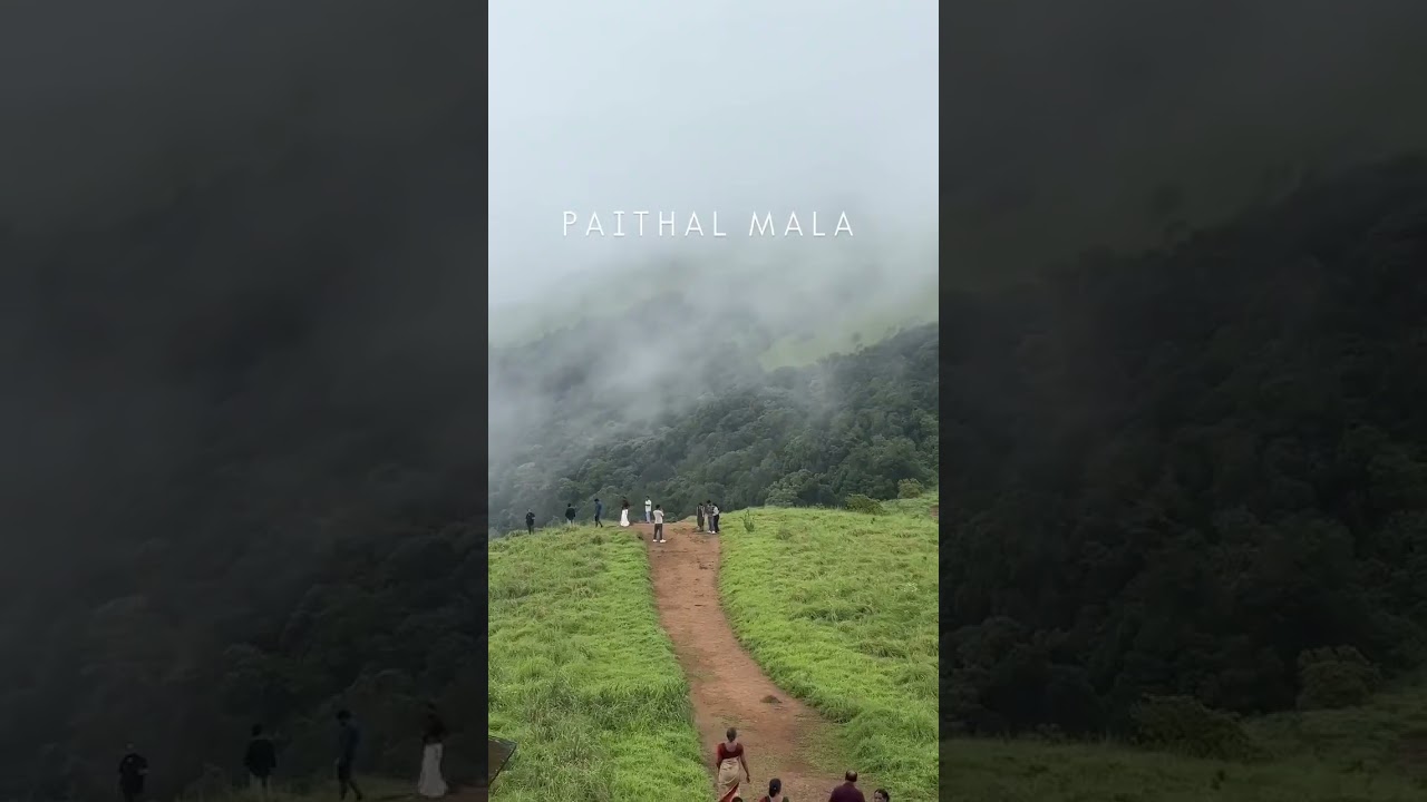 Paithalmala , Kannur
