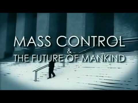 Architects of Control: Mass Control and The Future of Mankind
